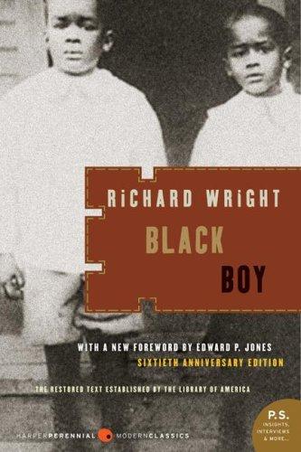 Richard T. Wright: Black Boy (P.S.) (2007, Harper Perennial Modern Classics)