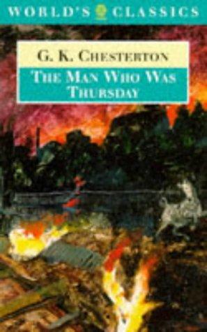 G. K. Chesterton: The man who was Thursday (1996, Oxford University Press)