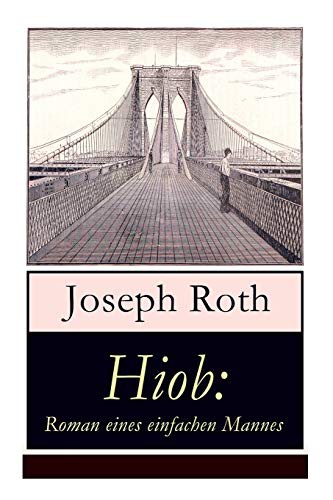 Joseph Roth: Hiob : Roman eines einfachen Mannes (Paperback, 2017, e-artnow, E-Artnow)