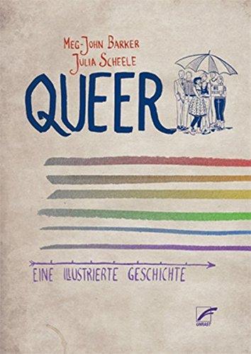 Meg-John Barker: Queer: Eine illustrierte Geschichte (German language)