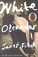 Janet Fitch: White Oleander (Paperback, 2000, Turtleback Books Distributed by Demco Media)