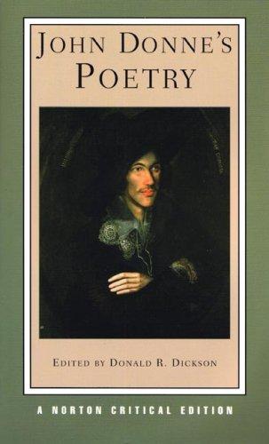 John Donne: John Donne's Poetry (Norton Critical Edition) (2006, W. W. Norton)