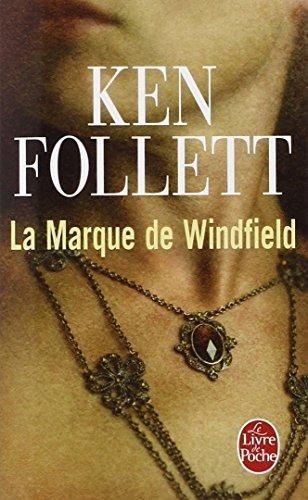 Ken Follett: La Marque de Windfield (French language, 1996)