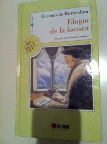 Desiderius Erasmus: Elogio de la locura (Spanish language, 1999)