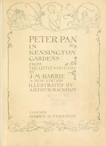 J. M. Barrie: Peter Pan in Kensington Gardens (EBook, 1912, Hodder & Stoughton)