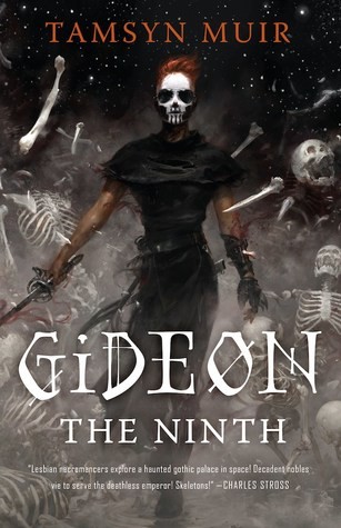 Gideon the Ninth (2019, Tor.com)