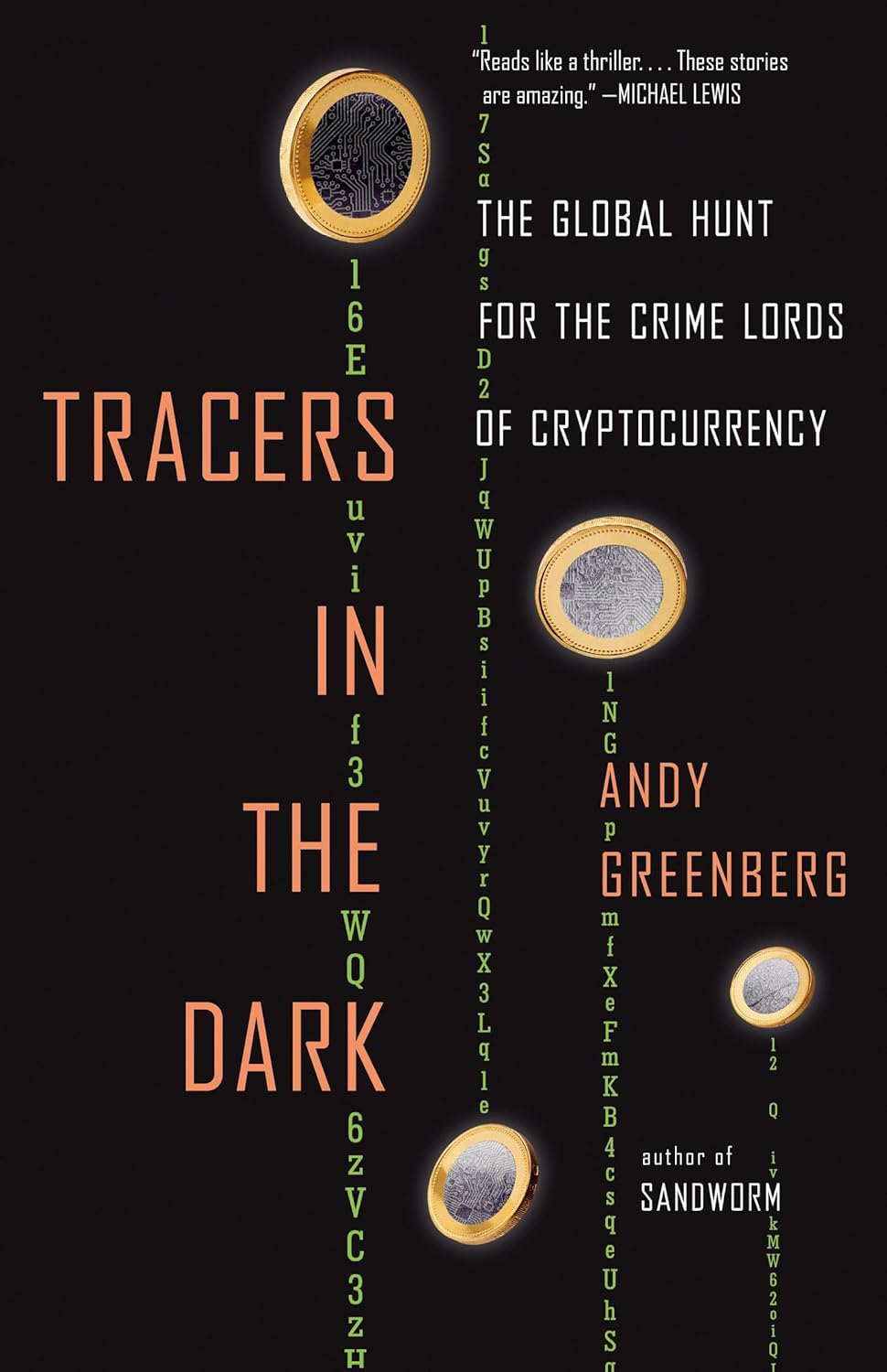 Andy Greenberg: Tracers in the Dark (2022, Knopf Doubleday Publishing Group)