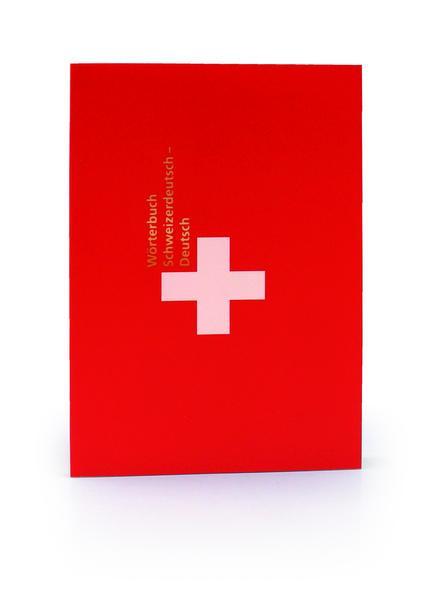 Haffmans Verlag Bei Zweitausendeins Gmbh & Co. Kg: Wörterbuch Schweizerdeutsch - Deutsch: Anleitung zur Überwindung von Kommunikationspannen (German language, 2018)
