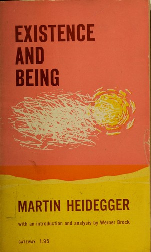 Martin Heidegger: Existence and being. (1949, H. Regnery Co.)