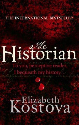 Elizabeth Kostova: The Historian (2006, Time Warner Paperbacks)