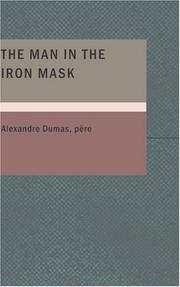 None None: The Man in the Iron Mask (Paperback, 2007, BiblioBazaar)