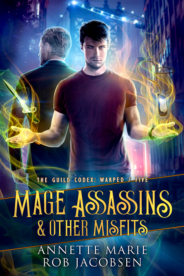 Annette Marie, Rob Jacobsen: Mage Assassins & other Misfits (EBook, 2024, Dark Owl Fantasy Inc.)