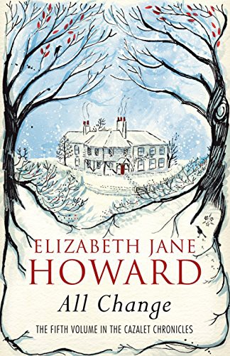 Elizabeth Jane Howard: All Change (Hardcover, 2013, Mantle)