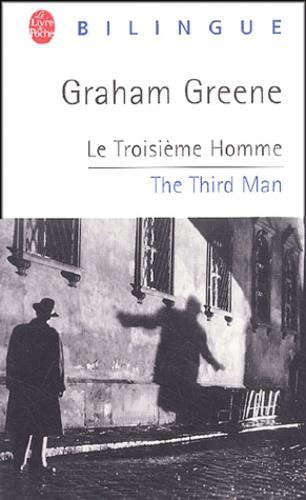 Graham Greene: The third man (French language, Librairie générale française)