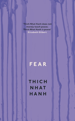 Thích Nhất Hạnh: Fear (2012, Penguin Random House)