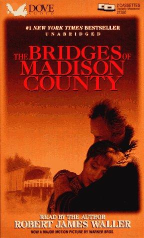 Robert James Waller: The Bridges of Madison County (AudiobookFormat, 1995, Audio Literature)