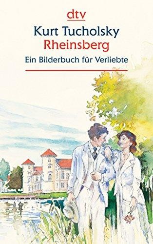 Kurt Tucholsky: Rheinsberg (2006, DTV)