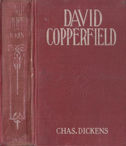 The Personal History and Experience of David Copperfield the Younger (Hardcover, Donohue, Henneberry)