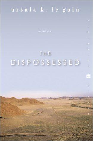 Ursula K. Le Guin: The  dispossessed (2003, Perennial Classics)