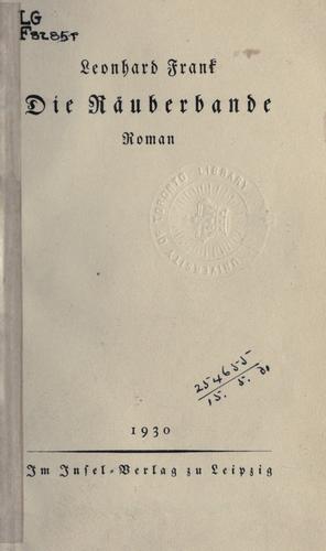 Leonhard Frank: Die Räuberbande (German language, 1930, Insel-Verlag)