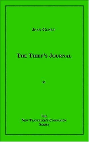 Jean Genet: The Thief's Journal (2004, Olympiapress.com)
