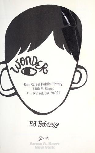 R. J. Palacio: Wonder (2012, Alfred A. Knopf)