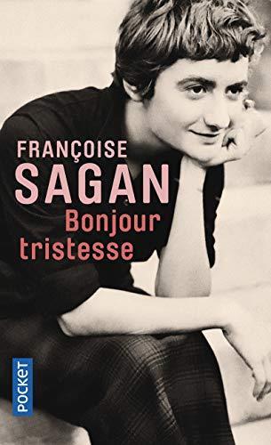 Françoise Sagan: Bonjour Tristesse (Paperback, 2010, Presse Pocket, Pocket)