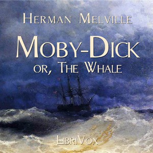 Herman Melville: Moby Dick (2007, LibriVox)