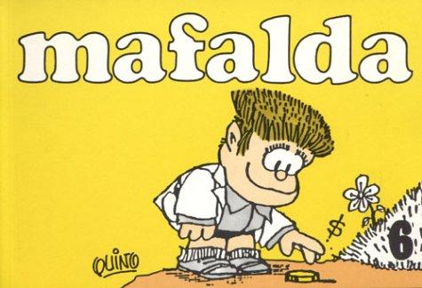 Quino: Mafalda (Paperback, Spanish language, 2004, De La Flor)