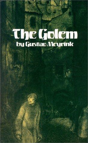 Gustav Meyrink: The Golem (1986, Dover Publications)