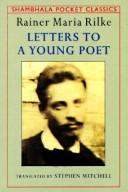 Rainer Maria Rilke: Letters to a young poet (1993, Shambhala, Distributed in the United States by Random House)