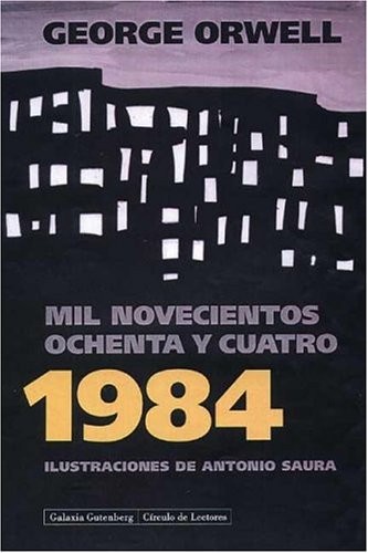 George Orwell: 1984 (Paperback, 1998, Galaxia Gutenberg, S.L.)