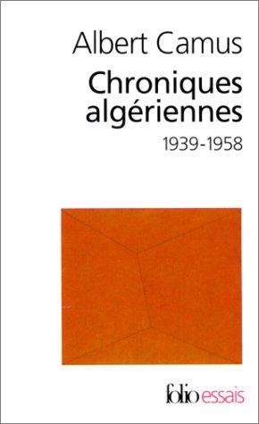 Albert Camus: Chroniques Algeriennes (Paperback, French language, 2002, European Schoolbooks, French and European Publications Inc)