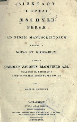 Aeschylus: Persai. (Greek language, 1818, Typis Academicis)