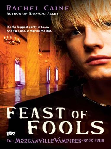 Rachel Caine: Feast of Fools (EBook, 2008, Penguin Group USA, Inc.)