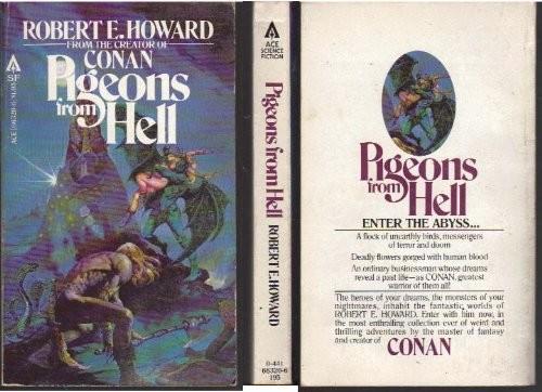 Robert E. Howard: Pigeons from Hell (1979, Ace Books)