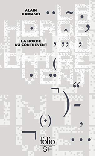 Alain Damasio: La horde du contrevent (French language, 2018)