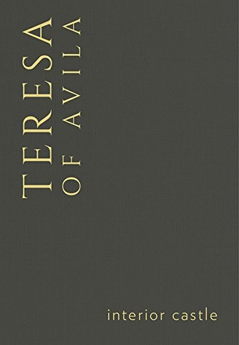 Teresa of Avila: Interior Castle (Hardcover, 2018, Our Sunday Visitor)
