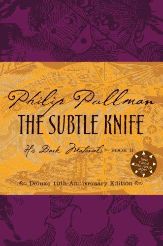 Philip Pullman: The subtle knife (2007, Alfred A. Knopf)