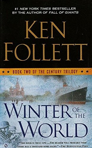 Ken Follett: Winter of the World (Paperback, 2013, Penguin USA)