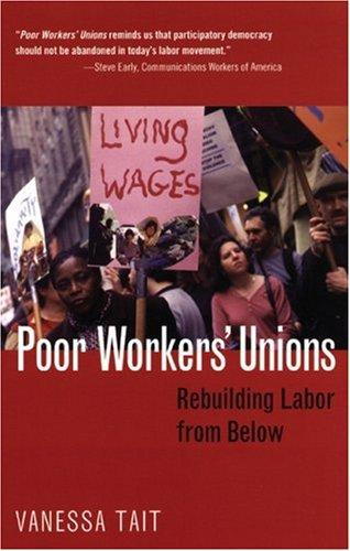 Vanessa Tait: Poor Workers' Unions (Paperback, 2005, South End Press)