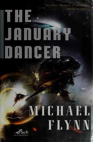 Michael Flynn: The January dancer (2008, TOR)