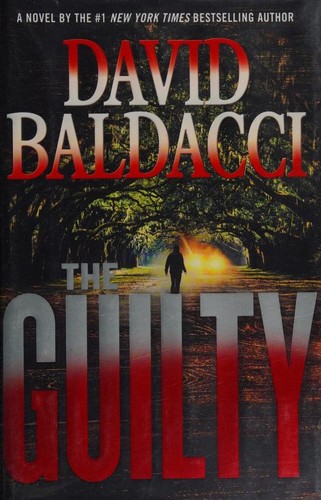 David Baldacci: The Guilty (2015, Grand Central Publishing)