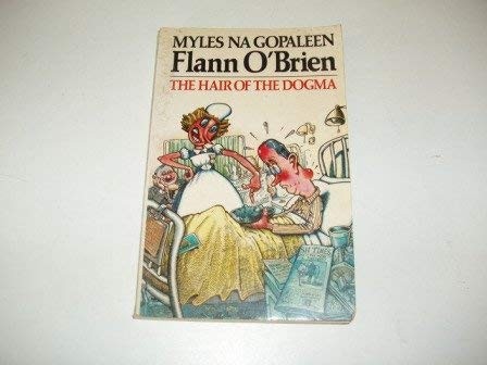 Flann O'Brien: The hair of the dogma (1987, Grafton, HarperCollins Publishers)