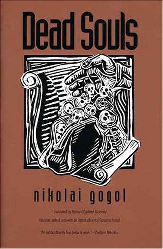 Nikolai Vasilievich Gogol: Dead souls (1996, Yale University Press)