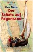 Uwe Timm: Der Schatz auf Pagensand. ( Ab 12 J.). (Paperback, 2000, Dtv)