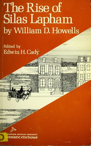 William Dean Howells: Rise of Silas Lapham (Paperback, 1957, Houghton Mifflin College Div)
