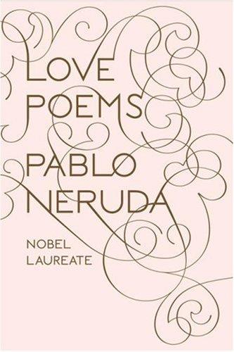 Pablo Neruda: Love Poems (Paperback, 2008, New Directions)