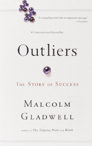 Malcolm Gladwell: Outliers (Paperback, 2008, Little, Brown and Company)