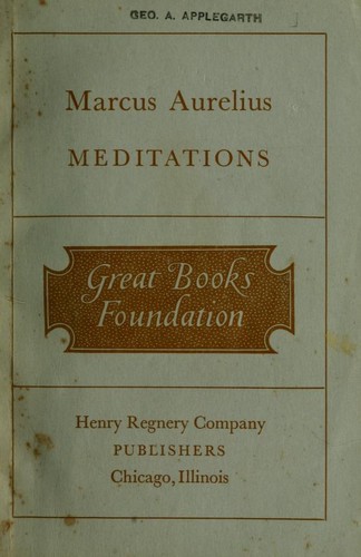 Marcus Aurelius: Meditations. (1949, Regnery)